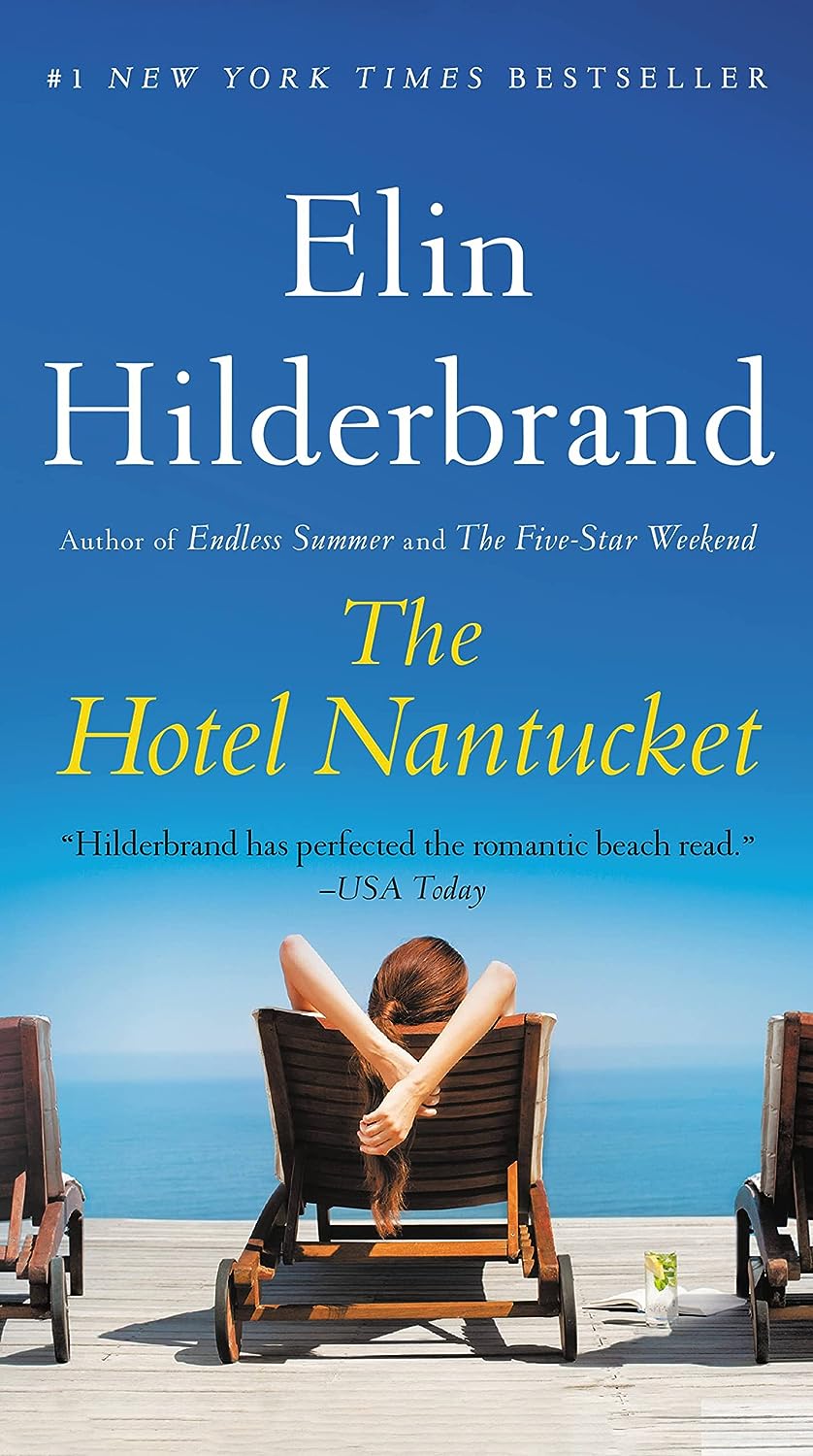 The hotel nantucket by elin hilderbrand
